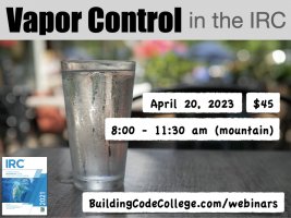 Vapor Control IRC webinar.jpeg Vapor Control IRC webinar.jpeg